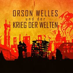 "Orson Welles und der Krieg der Welten"