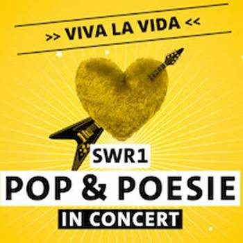 SWR1 Pop und Poesie - Viva la Vida