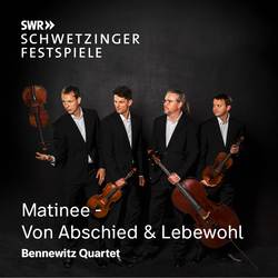 Matinee: Von Abschied und Lebewohl
