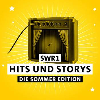 SWR1 Hits und Storys - Die Sommer Edition